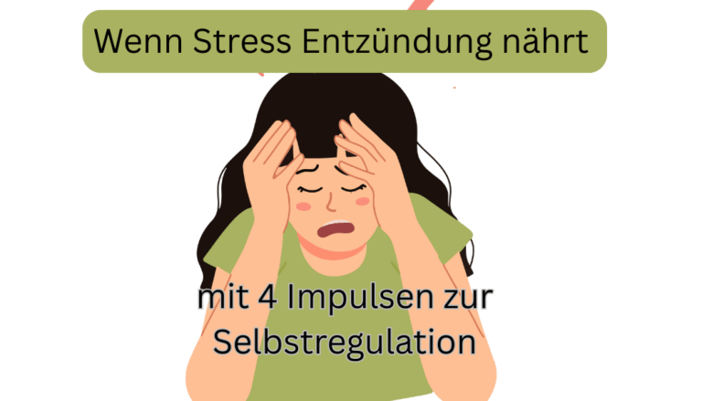 Wenn Stress Entzündung nährt