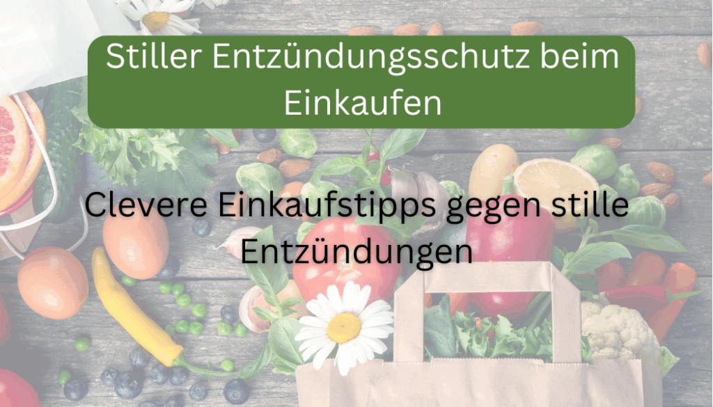 Stiller Entzündungsschutz beim Einkaufen